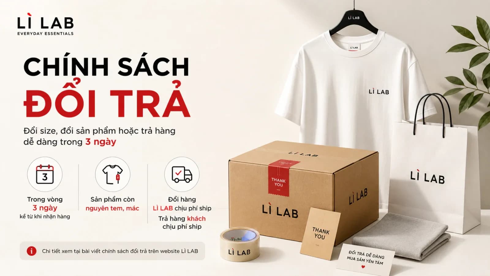 Chính sách đổi size, đổi sản phẩm và trả hàng tại LÌ LAB